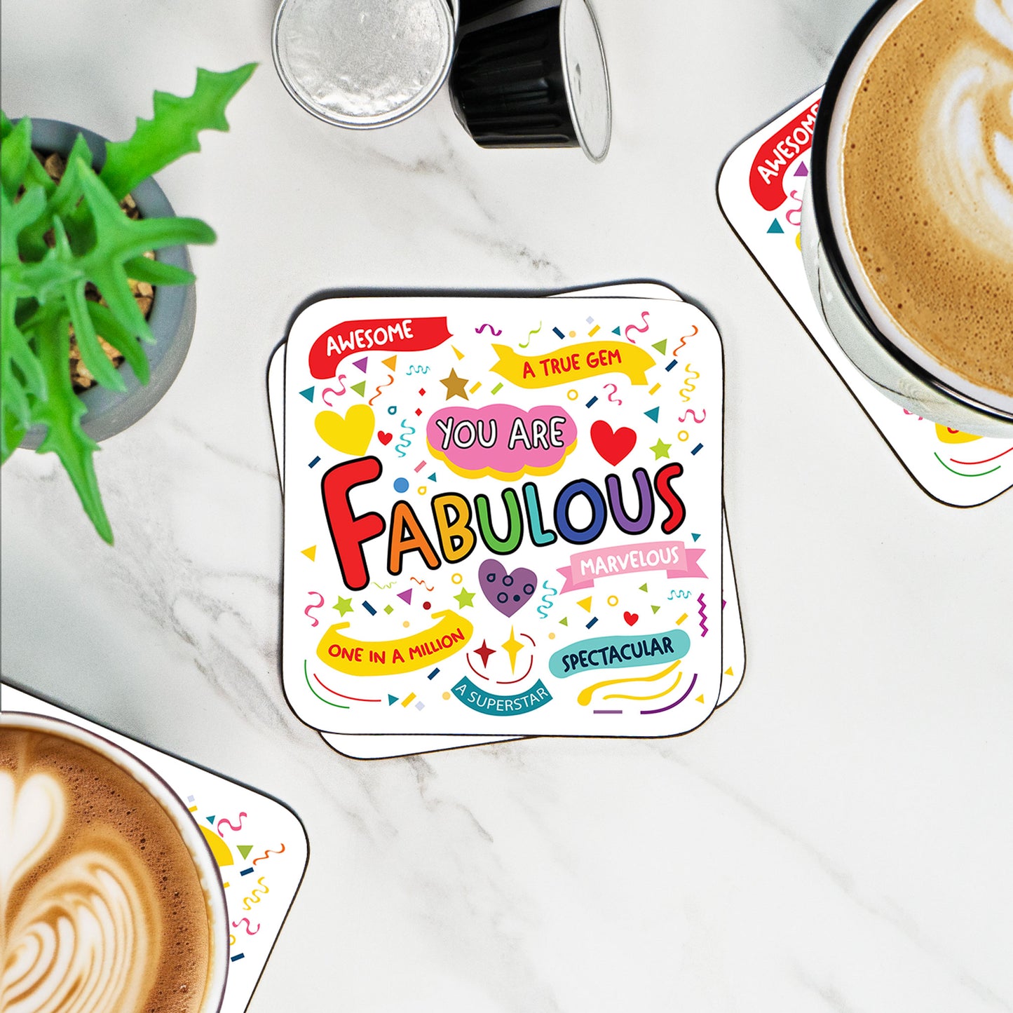 You Are Fabulous Coaster – Inspirational Gift, Motivational Coaster for Friends, Family, and Colleagues