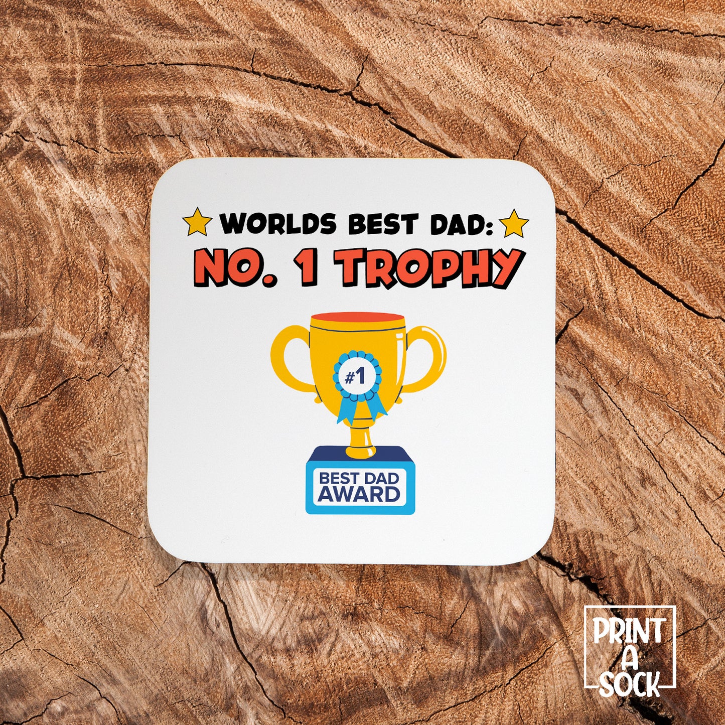 World's Best Dad Coaster – No. 1 Trophy Design, Perfect Gift for Dad