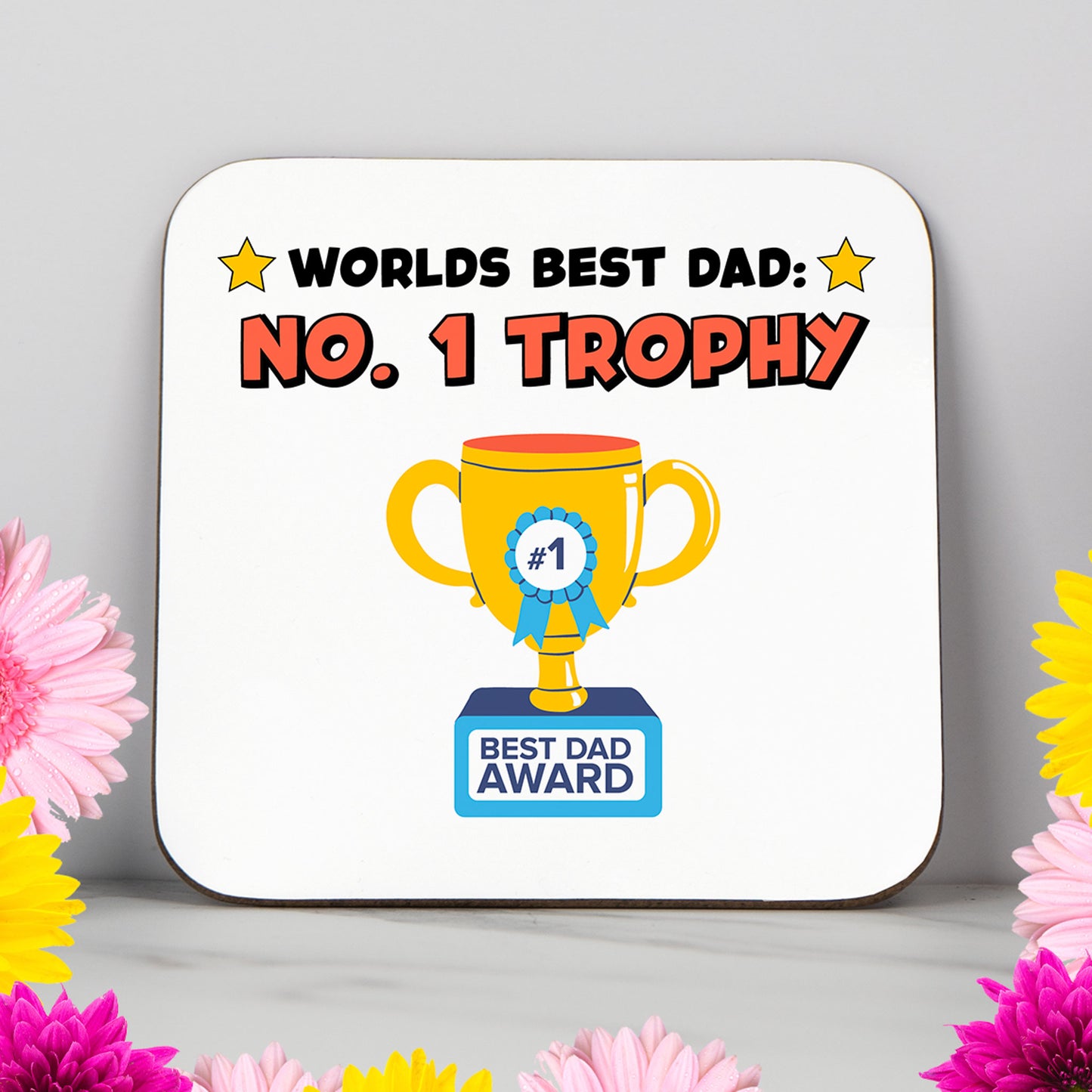 World's Best Dad Coaster – No. 1 Trophy Design, Perfect Gift for Dad