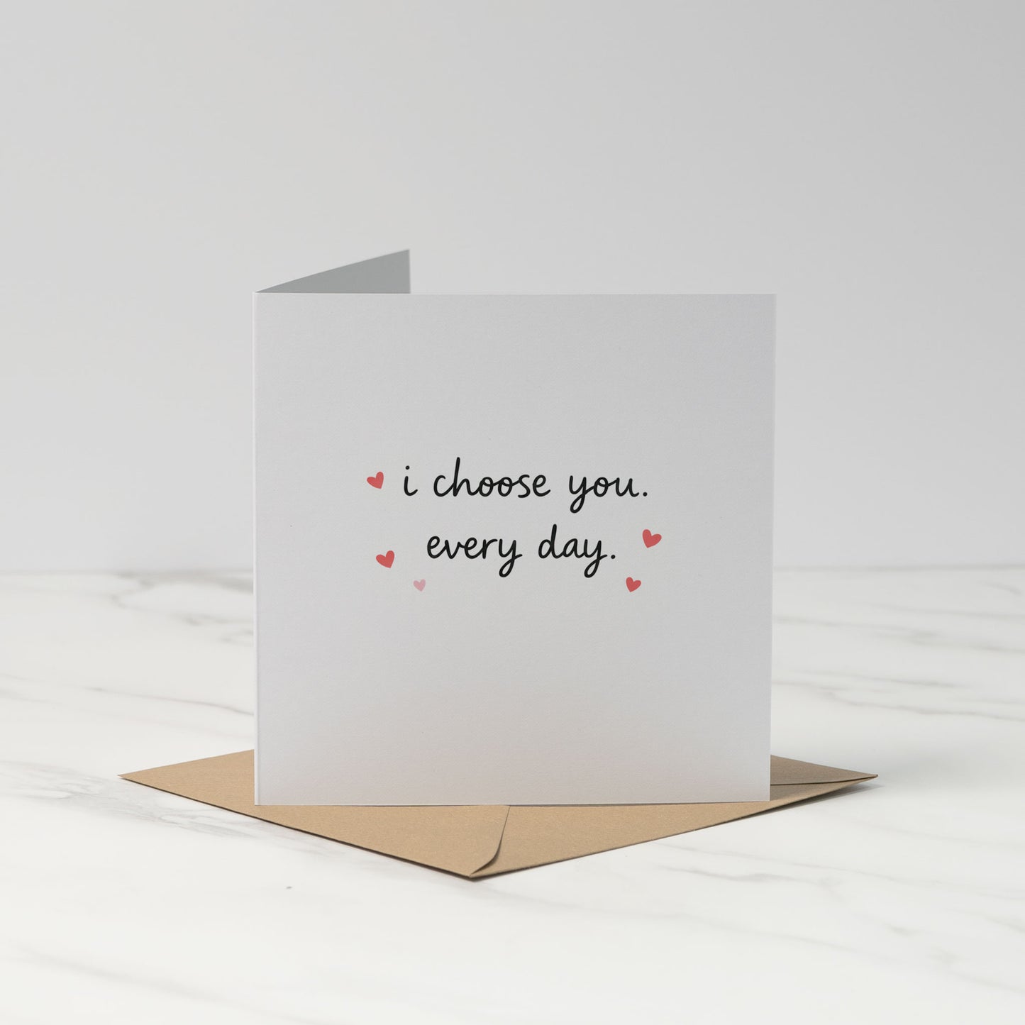 I Choose You Every Day – Romantic Minimal Love Card