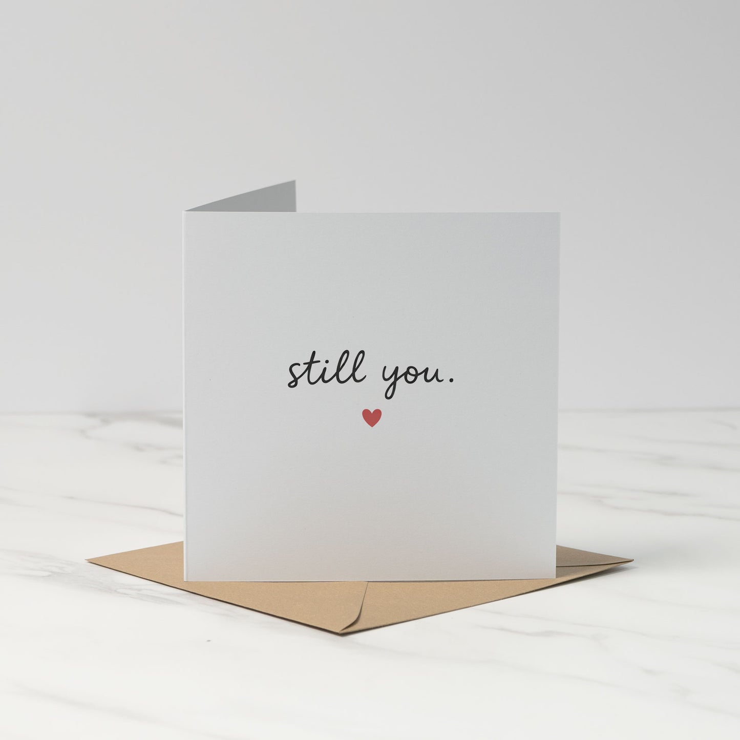 Still You – Minimal Valentine’s Card