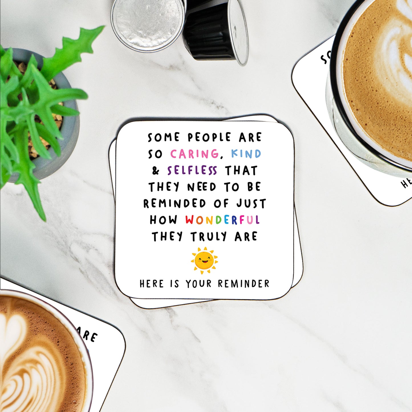 Some People Are So Caring, Kind & Selfless - Coaster