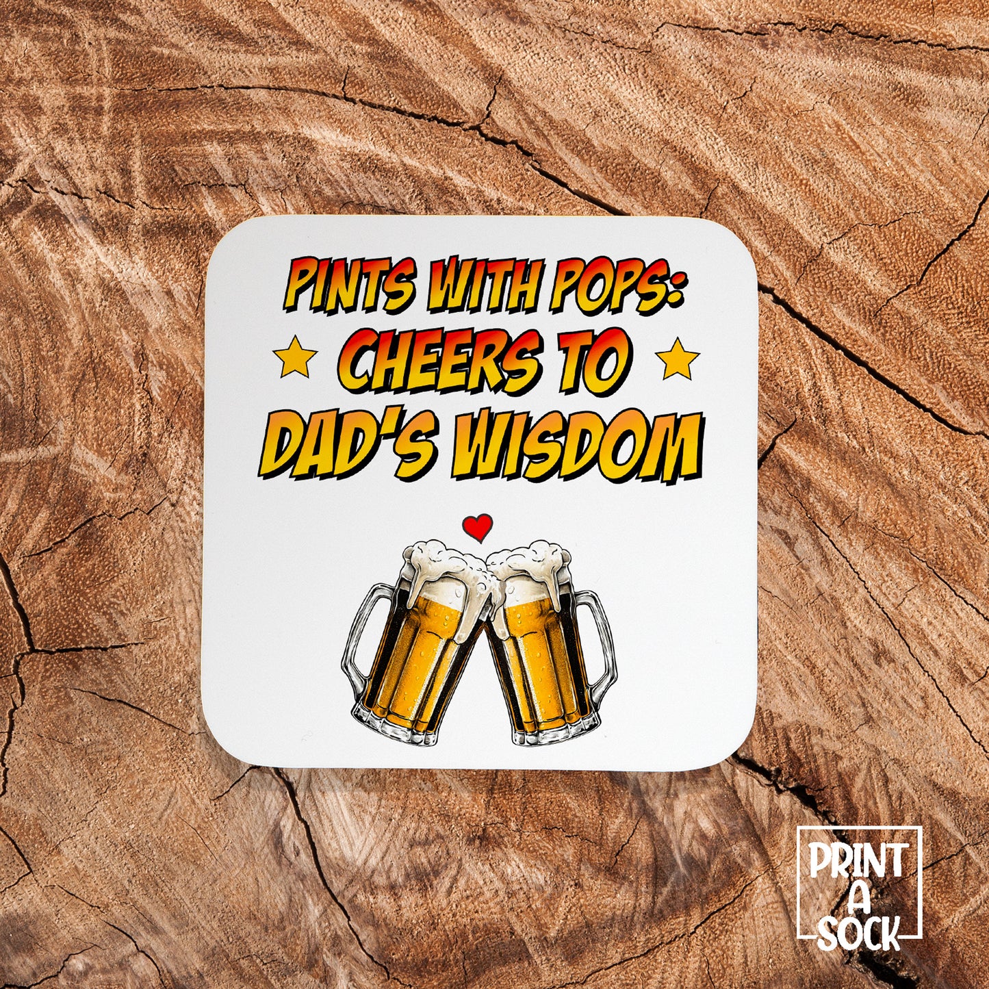 Pints With Pops Coaster – Cheers to Dad's Wisdom
