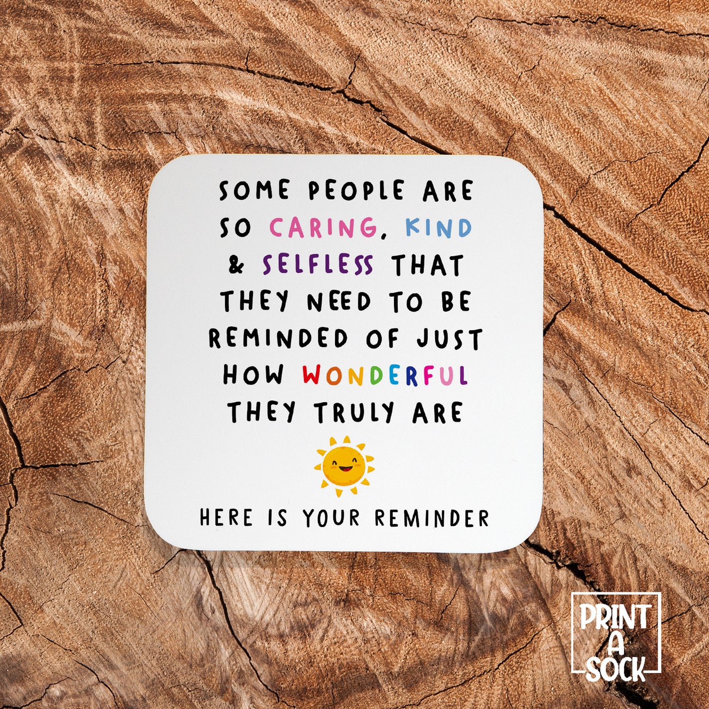 Some People Are So Caring, Kind & Selfless - Coaster
