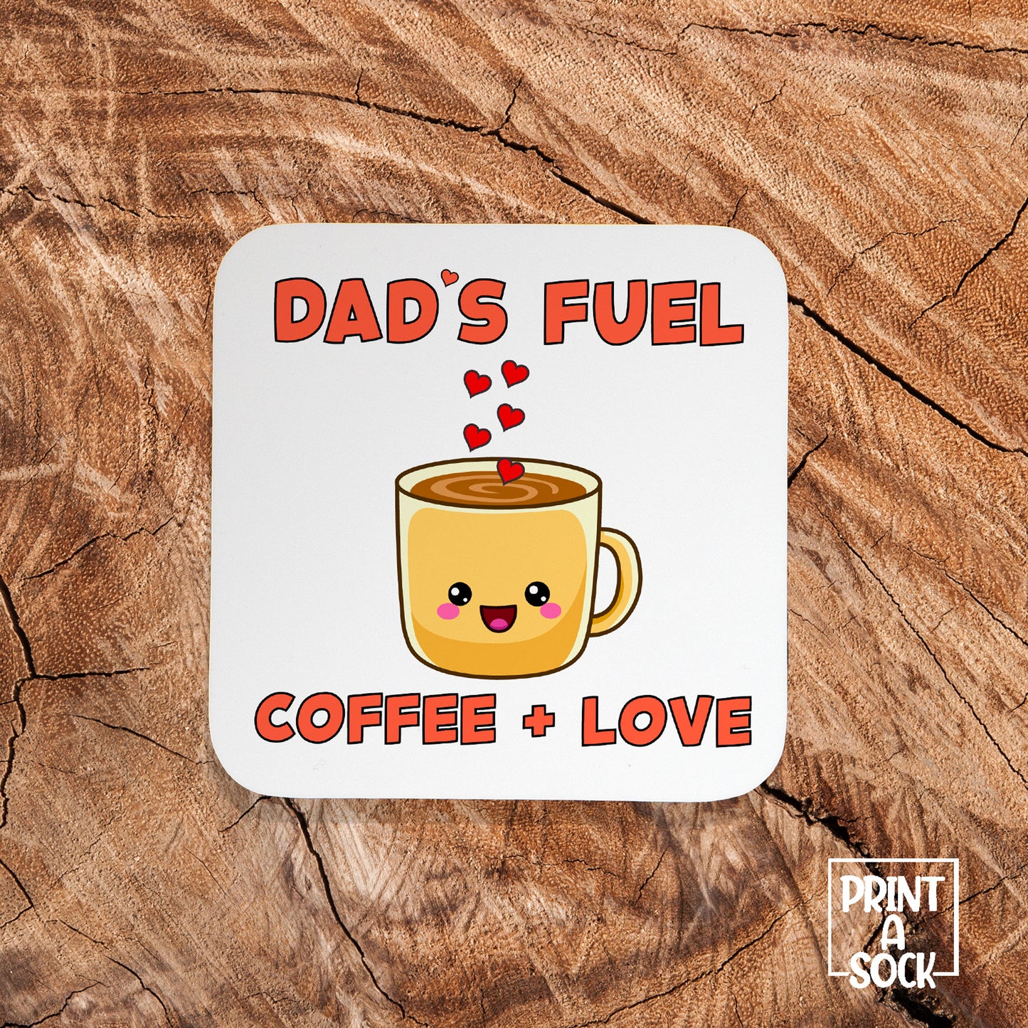 Dad's Fuel Coaster – Coffee + Love, Perfect Gift for Dad