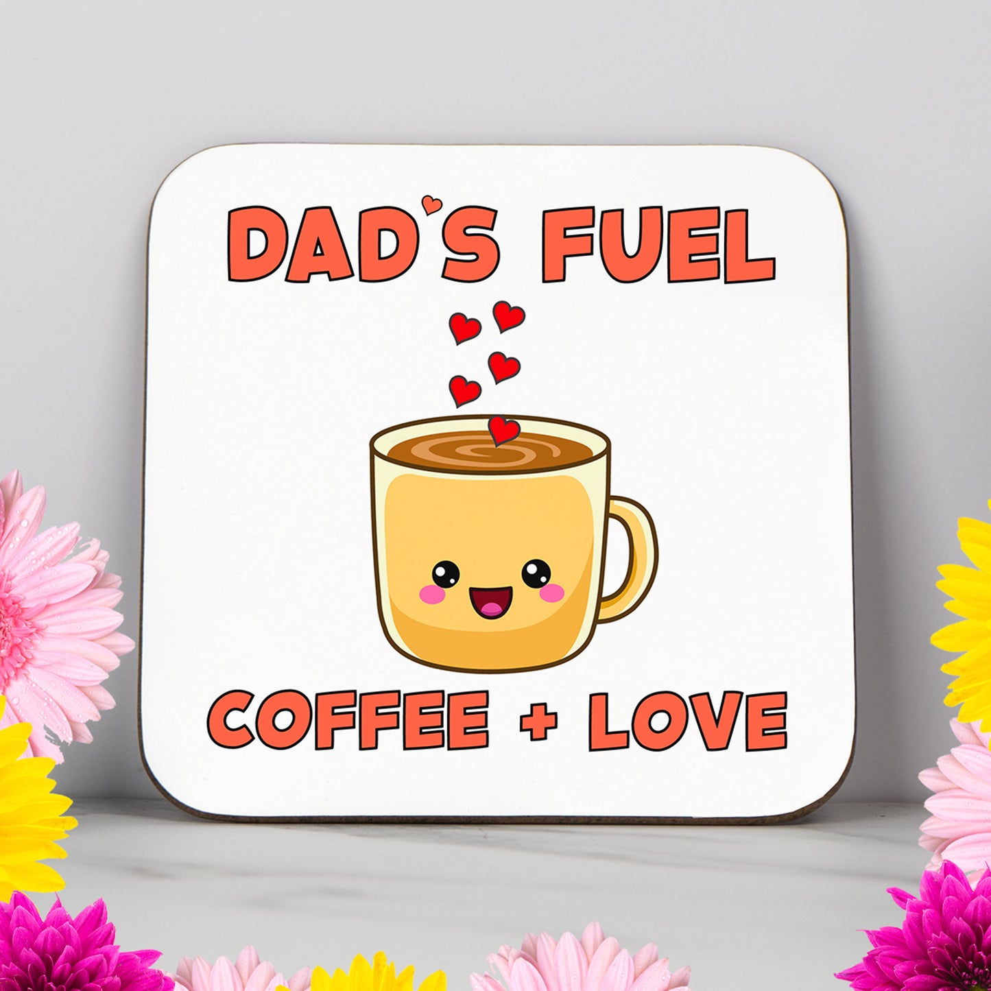 Dad's Fuel Coaster – Coffee + Love, Perfect Gift for Dad