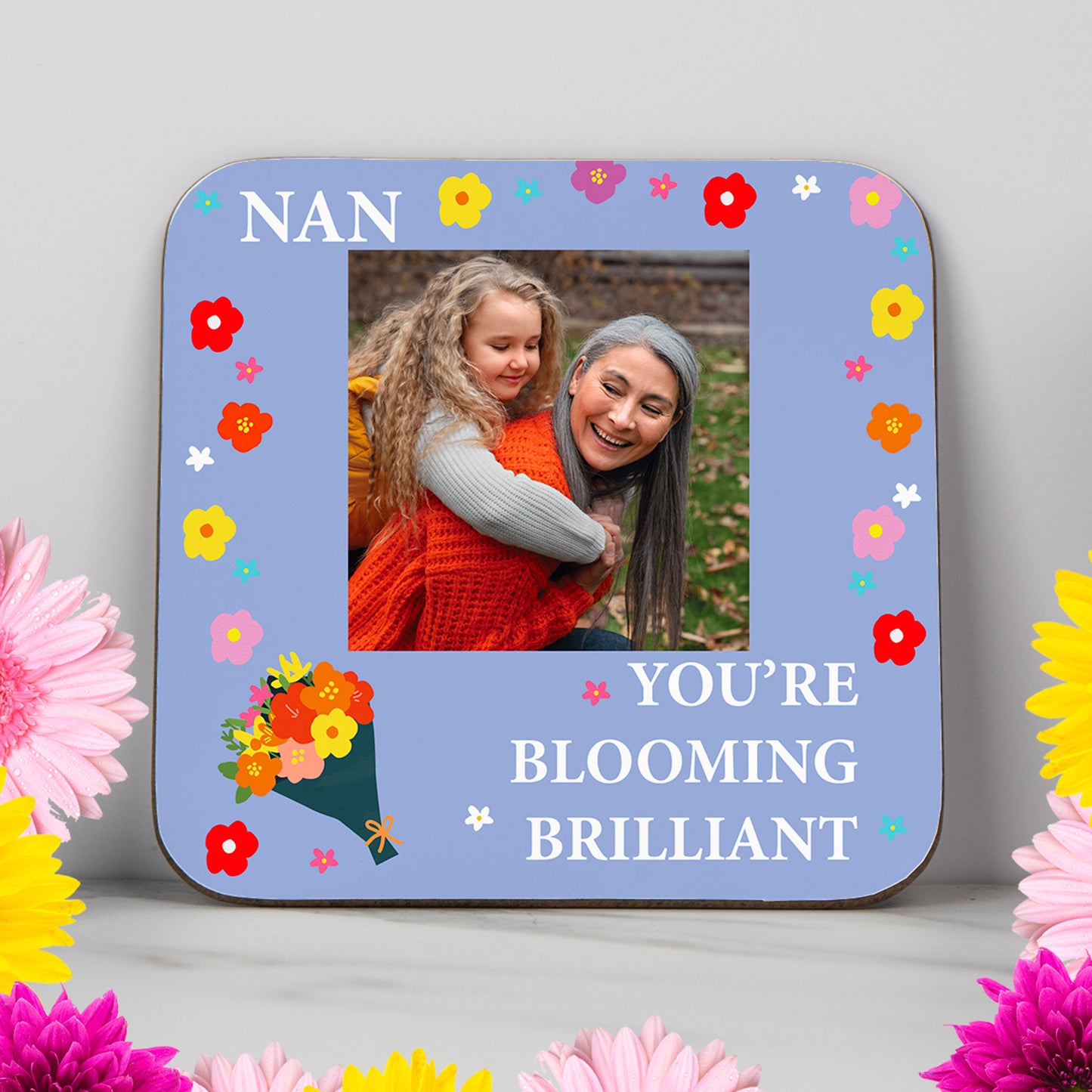 Nan You’re Blooming Brilliant –  Personalised Coaster