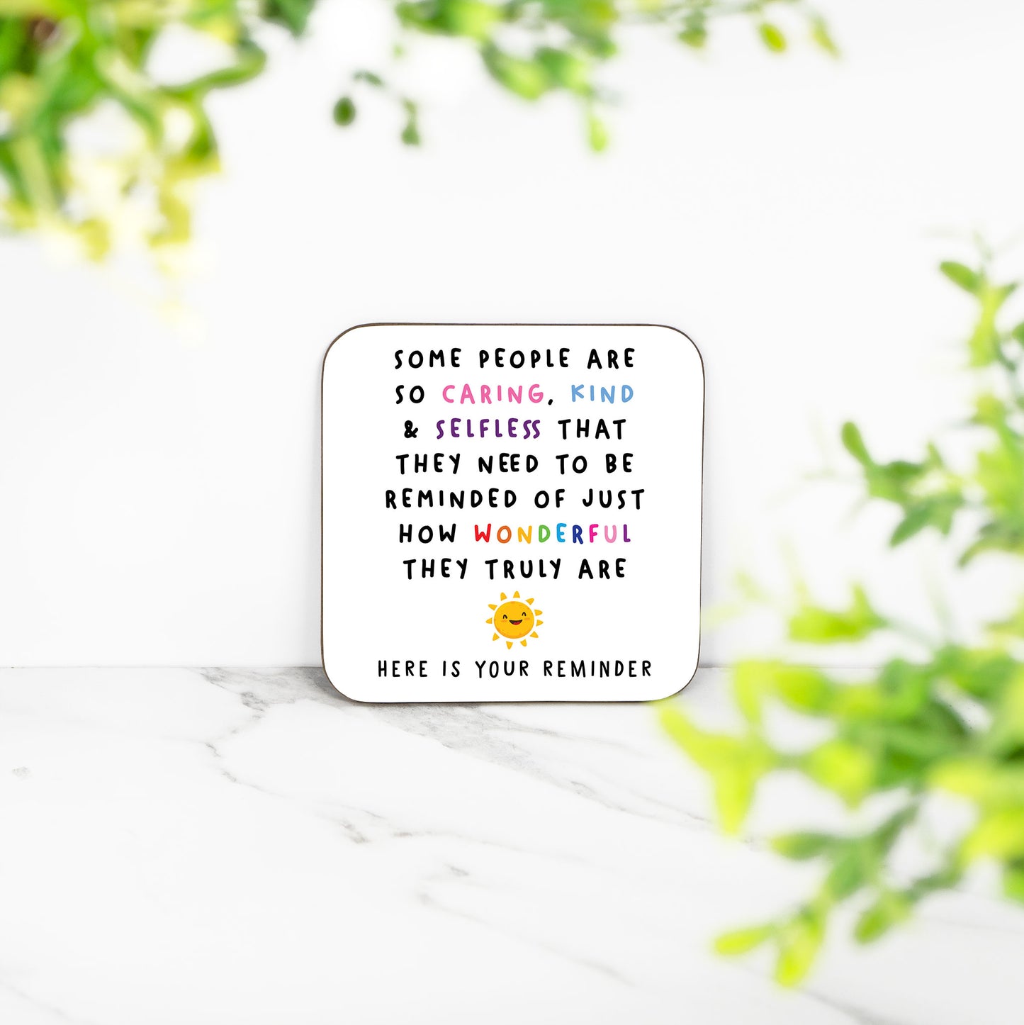 Some People Are So Caring, Kind & Selfless - Coaster