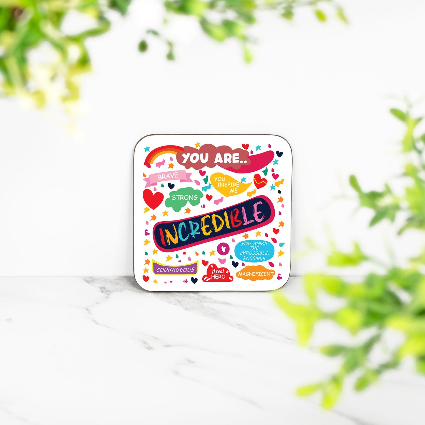 Incredible Coaster – Inspirational Gift, Motivational Coaster for Friends, Family, and Colleagues