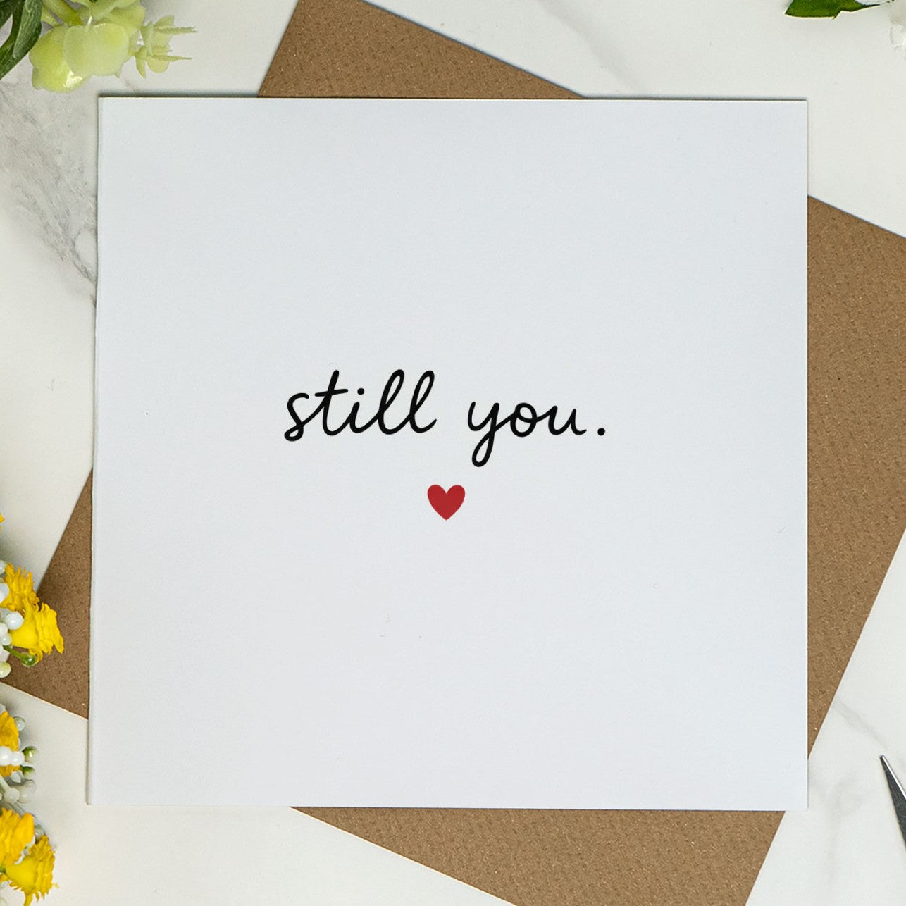 Still You – Minimal Valentine’s Card